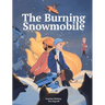 The Burning Snowmobile