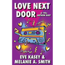 Love Next Door: A '90s Anthem Duet