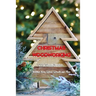 Christmas Woodworking: DIY Wooden Snowflake, Christmas Trees, Wood Wreath and More: Gift for Christmas