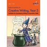 Brilliant Activities for Creative Writing, Year 3-Activities for Developing Writing Composition Skills