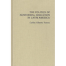 The Politics of Nonformal Education in Latin America