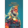 King of Thol: Book 4