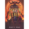 Shadow Seekers: The Academy