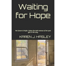 Waiting for Hope