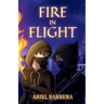 Fire in Flight