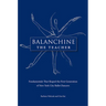 Balanchine the Teacher: Fundamentals That Shaped the First Generation of New York City Ballet Dancers