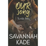 Our Song
