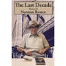 The Last Decade