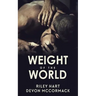 Weight of the World
