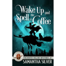 Wake Up and Spell the Coffee