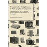 A Guide to the Fixing Process of Photographic Development - Camera Series Vol. XII. - A Selection of Classic Articles on the Chemistry of Photograph