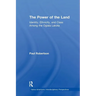 The Power of the Land: Identity, Ethnicity, and Class Among the Oglala Lakota