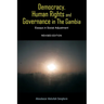 Democracy, Human Rights and Governance in The Gambia: Essays in Social Adjustment