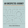 An Unexpected Journey: The Road to Power and Wisdom in Divorced Co-Parenting