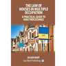 The Law of Houses in Multiple Occupation: A Practical Guide to HMO Proceedings