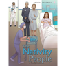 The Nativity People: A Family Book