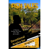 Fish Tales: Devotional Angles for Anglers