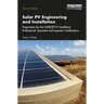 Solar Pv Engineering and Installation: Preparation for the Nabcep Pv Installation Professional, Specialist and Inspector Certification Exams