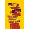 Written in Blood: Lessons on Prevention from a Risky World