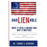 UnaLIENable: What It Really Means and Why It Matters