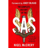 The Complete History of the SAS: The World's Most Feared Elite Fighting Force