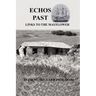 Echos Past - Links to the Mayflower