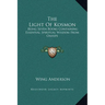 The Light of Kosmon: Being Seven Books Containing Essential Spiritual Wisdom from Oahspe
