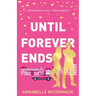 Until Forever Ends