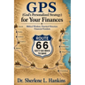 GPS (God's Personalized Strategy) for Your Success: Route 66: Sixty-Six Practical Ways to $Ave