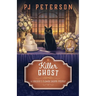 Killer Ghost: A Christie's Flower Shoppe Mystery