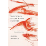 Watchman in the Knife Factory: New and Selected Poems