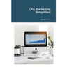 CPA Marketing Simplified