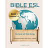 Bible ESL - Book 1 (Lessons 1-5)