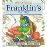 Franklin's Bad Day