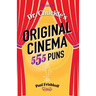 Dr. Chuckle's Original Cinema: 555 Puns