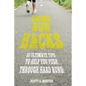 Long Run Hacks: 20 Ultimate Tips to Help You Push Through Hard Runs!