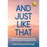 And Just Like That: Using Life Jolts to Create the Next Best Version of Yourself in Leadership and Life