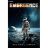 Emergence: A Military Sci-Fi Thriller