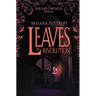 Leaves of Revolution