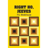 Right Ho, Jeeves