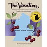The Vacation: A Teenage Migrant Farmworker's Experience Picking Cherries in Michigan