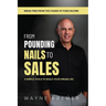 From Pounding Nails to sales