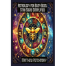 Astrology for Busy Bees: Star Signs Simplified