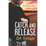 Catch and Release