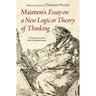Maimon's Essay on a New Logic or Theory of Thinking: A Translation and Commentary