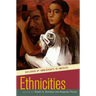 Ethnicities: Children of Immigrants in America