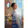 The Undercover Heiress