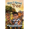 How I Moved a Tree