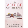 The Venice of the East