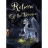 Return of the Dragon
